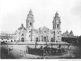 Photo of the Week – Lima’s Cathedral and Plaza Circa 1890s